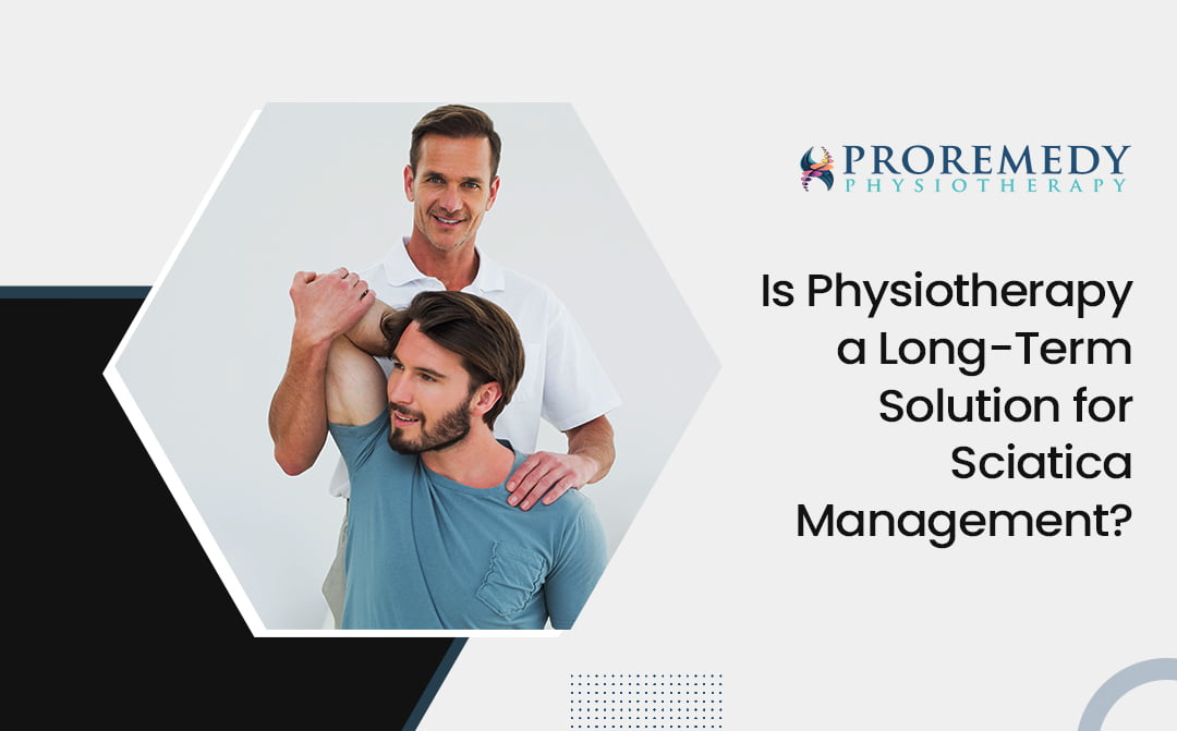 Physiotherapy for Sciatica Management
