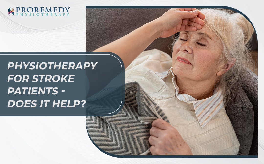 Physiotherapy For Stroke Patients